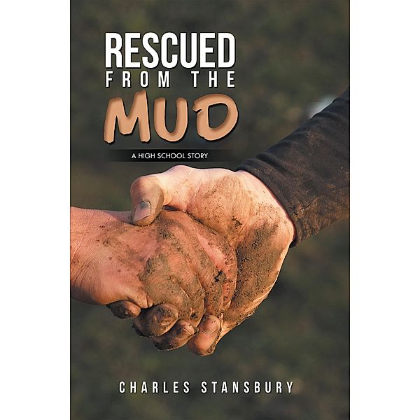 Rescued from the Mud, Charles Stansbury