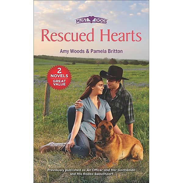 Rescued Hearts / Must Love Dogs, Amy Woods, Pamela Britton