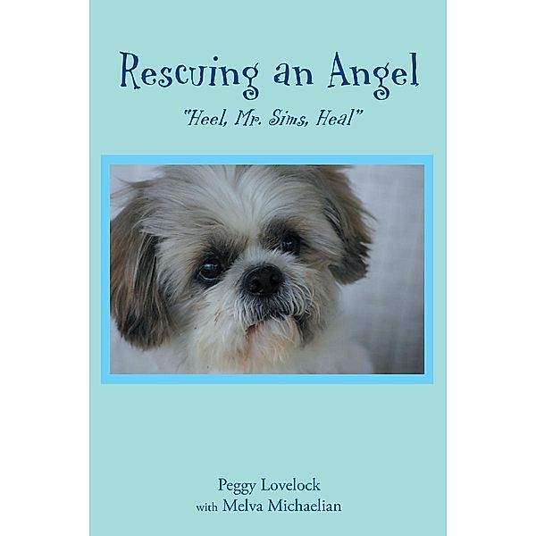 Rescuing an Angel, Peggy Lovelock