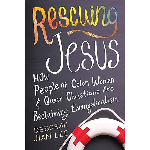 Rescuing Jesus, Deborah Jian Lee