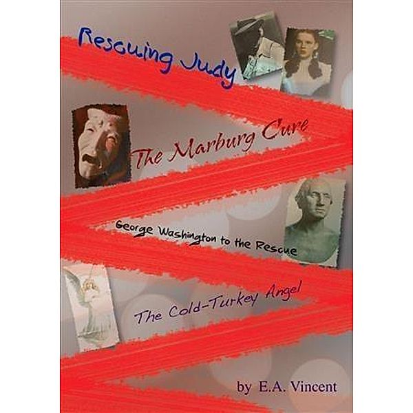 Rescuing Judy & other Short Stories, E. A Vincent