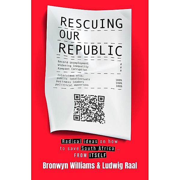 Rescuing Our Republic, Bronwyn Williams, Ludwig Raal