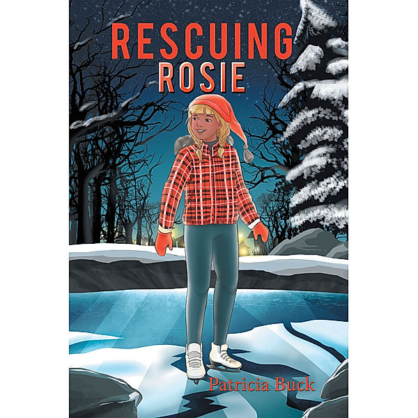 Rescuing Rosie, Patricia Buck