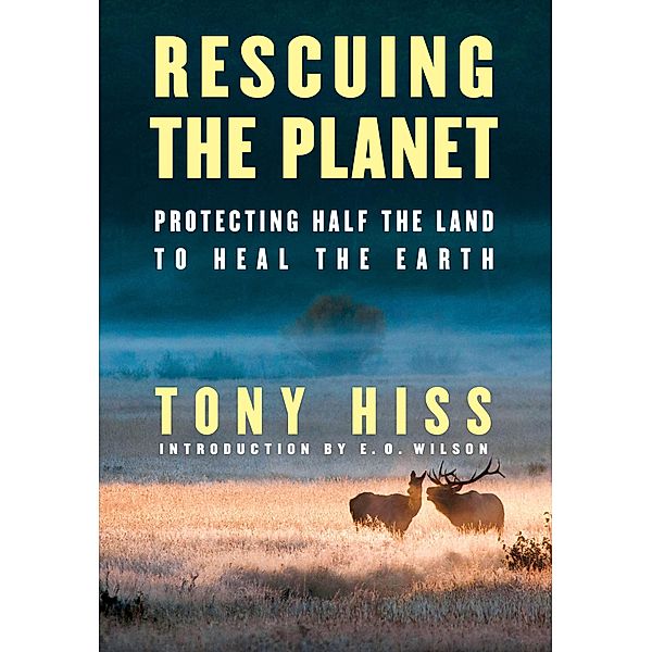Rescuing the Planet, Tony Hiss