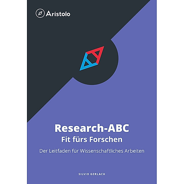 Research-ABC - Fit fürs Forschen, Silvio Gerlach