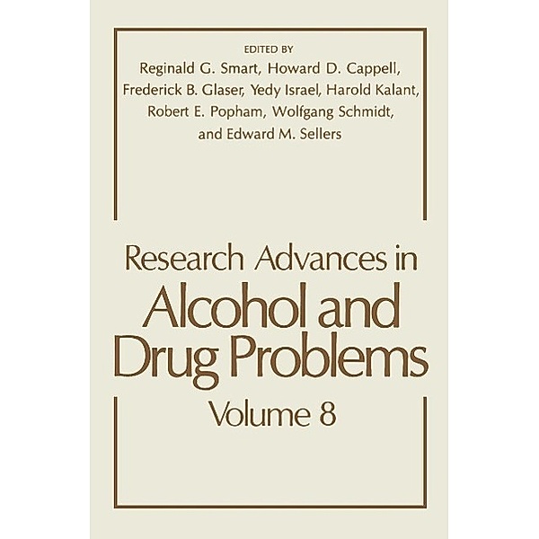Research Advances in Alcohol and Drug Problems / Research Advances in Alcohol and Drug Problems Bd.8