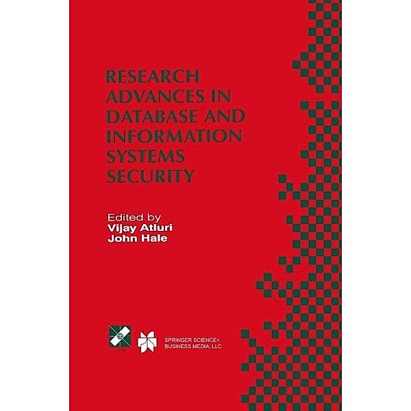 Research Advances in Database and Information Systems Security / IFIP Advances in Information and Communication Technology Bd.43