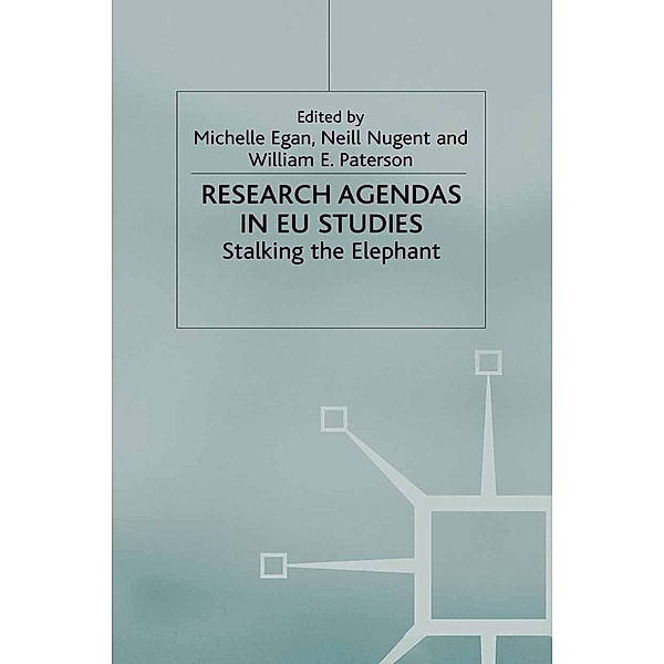 Research Agendas in EU Studies / Palgrave Studies in European Union Politics