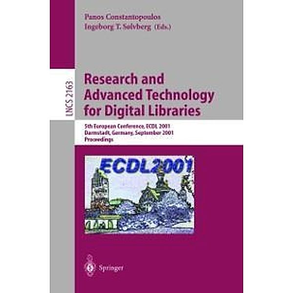 Research and Advanced Technology for Digital Libraries / Lecture Notes in Computer Science Bd.2163