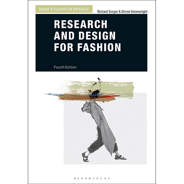 Research and Design for Fashion, Richard Sorger, Simon Seivewright