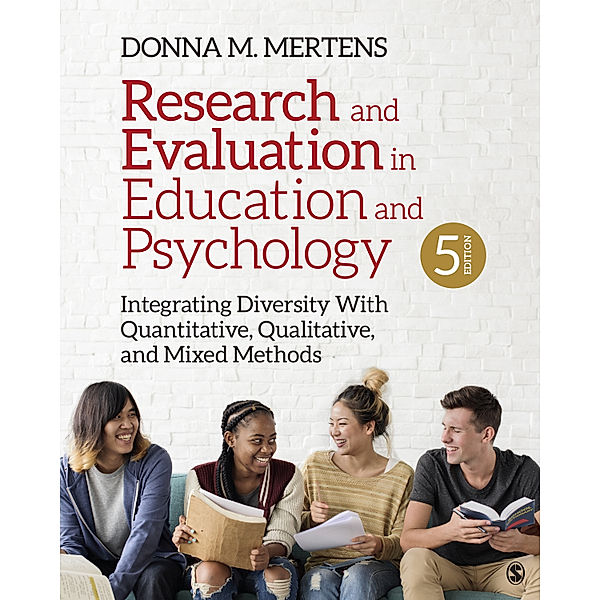 Research and Evaluation in Education and Psychology, Donna M. Mertens