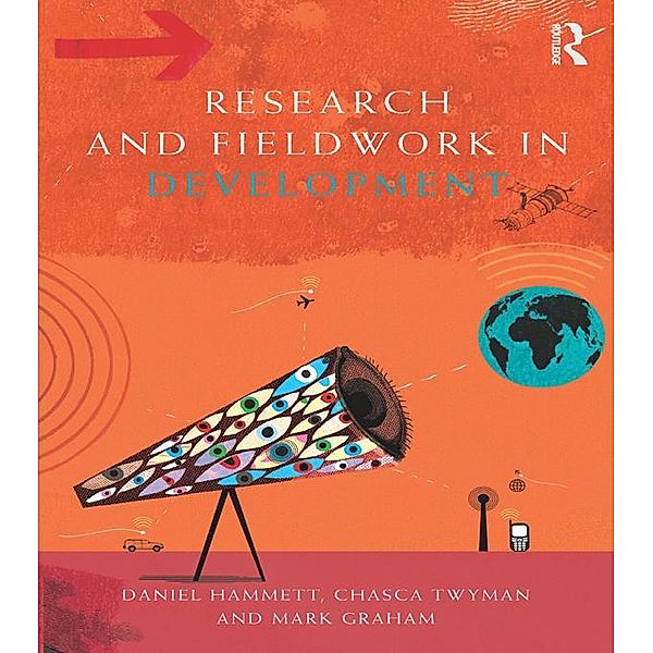 Research and Fieldwork in Development, Daniel Hammett, Chasca Twyman, Mark Graham
