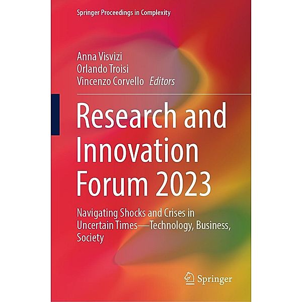 Research and Innovation Forum 2023 / Springer Proceedings in Complexity