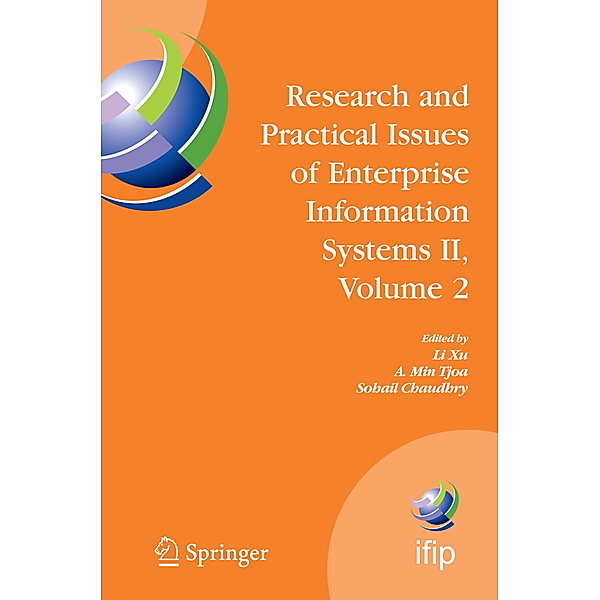 Research and Practical Issues of Enterprise Information Systems II Volume 2