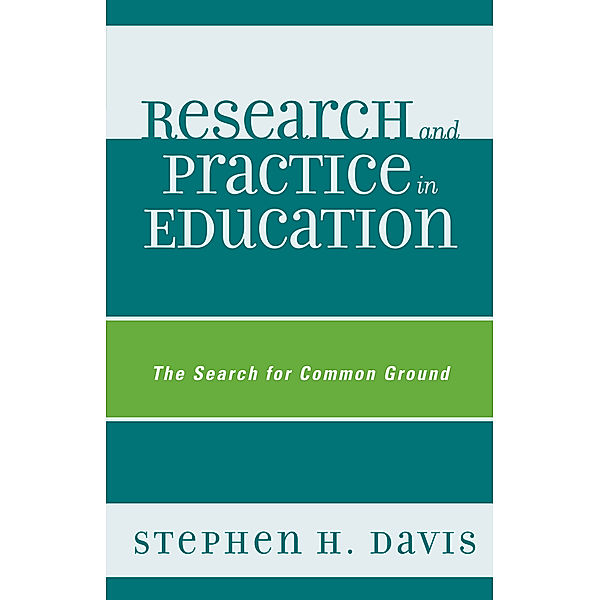 Research and Practice in Education, Stephen H. Davis