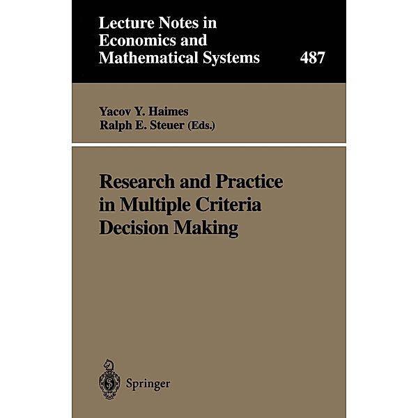 Research and Practice in Multiple Criteria Decision Making / Lecture Notes in Economics and Mathematical Systems Bd.487