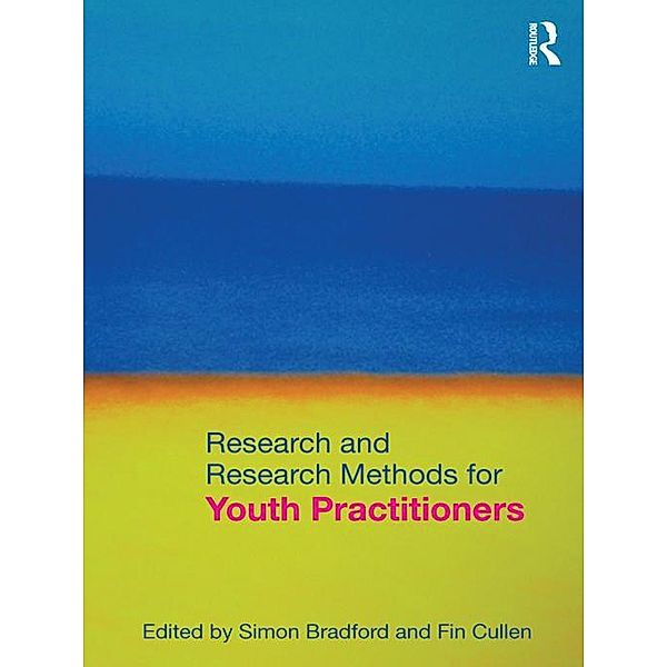 Research and Research Methods for Youth Practitioners