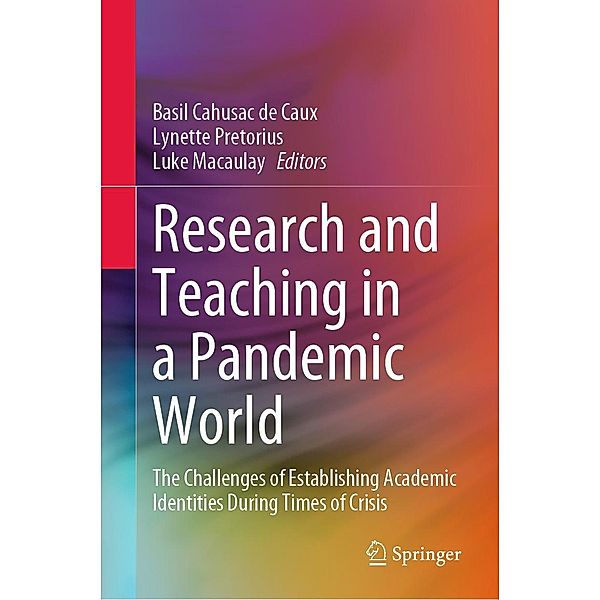 Research and Teaching in a Pandemic World