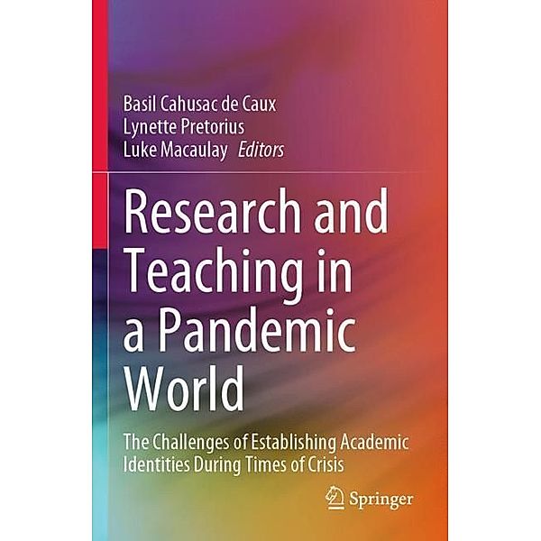 Research and Teaching in a Pandemic World