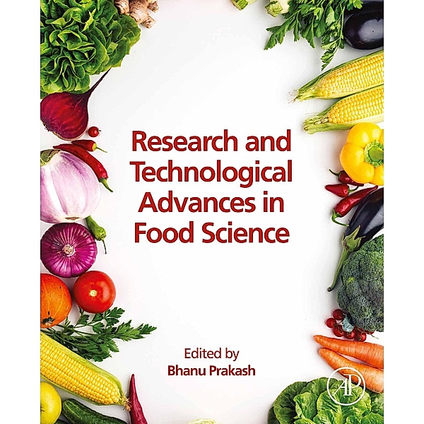 Research and Technological Advances in Food Science
