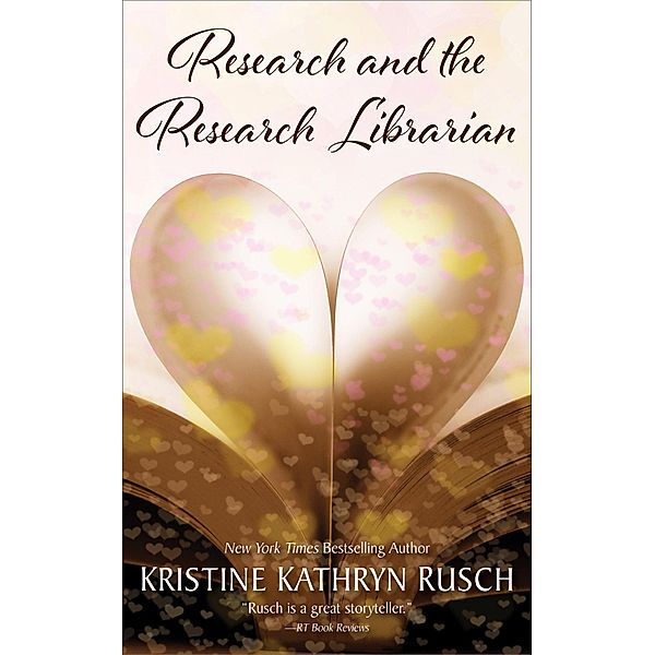 Research and the Research Librarian, Kristine Kathryn Rusch
