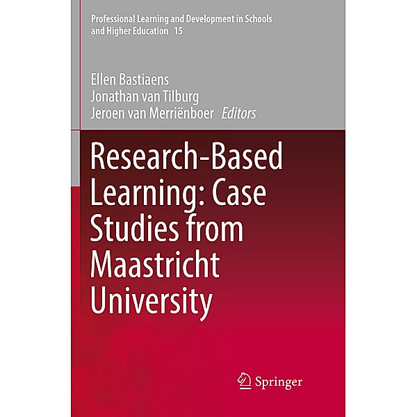 Research-Based Learning: Case Studies from Maastricht University