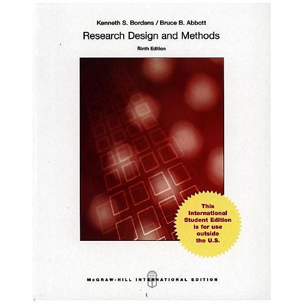 Research Design and Methods, Kenneth S. Bordens, Bruce B. Abbott