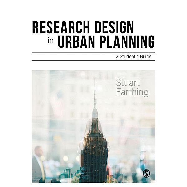 Research Design in Urban Planning, Stuart Farthing