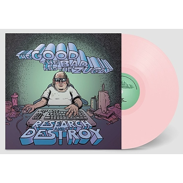 Research & Destroy (Ltd. Col. Lp) (Vinyl), The Bad The Good & The Zugly