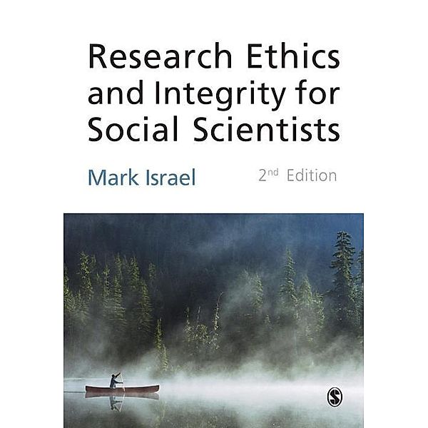 Research Ethics and Integrity for Social Scientists, Mark Israel