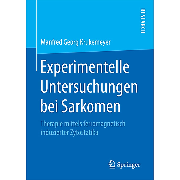 Research / Experimentelle Untersuchungen bei Sarkomen, Manfred G. Krukemeyer