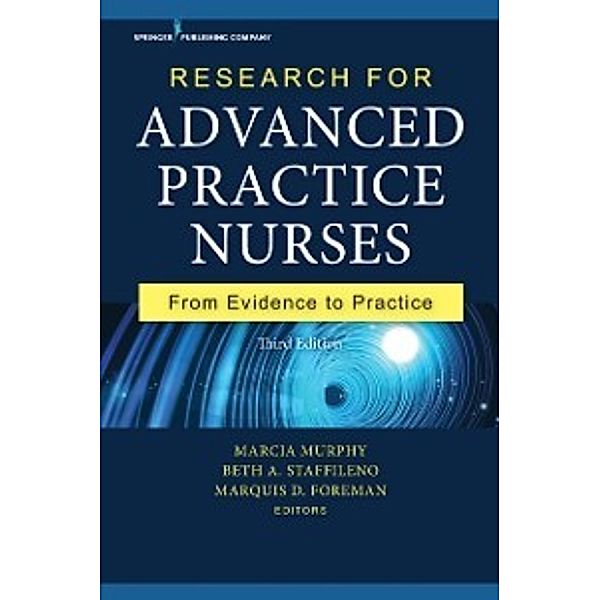 Research for Advanced Practice Nurses, Third Edition