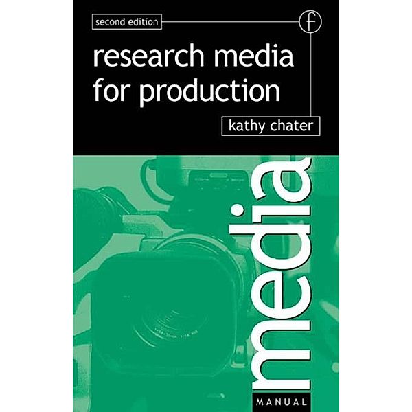 Research for Media Production, Kathy Chater