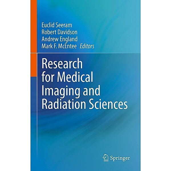 Research for Medical Imaging and Radiation Sciences