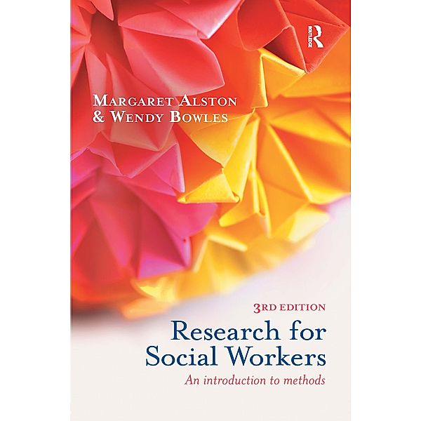 Research for Social Workers, Margaret Alston, Wendy Bowles