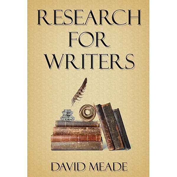 Research for Writers / eBookIt.com, David Meade