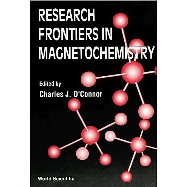 Research Frontiers In Magneto Chemistry