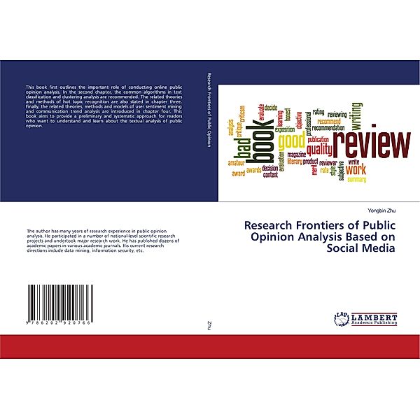 Research Frontiers of Public Opinion Analysis Based on Social Media, Yongbin Zhu