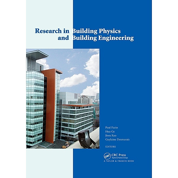 Research in Building Physics and Building Engineering