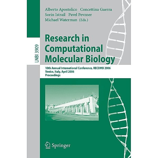 Research in Computational Molecular Biology / Lecture Notes in Computer Science Bd.3909