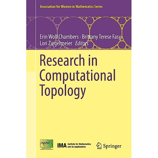 Research in Computational Topology / Association for Women in Mathematics Series Bd.13