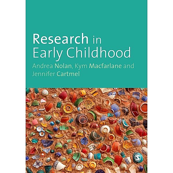 Research in Early Childhood, Andrea Nolan, Kym Macfarlane, Jennifer Cartmel