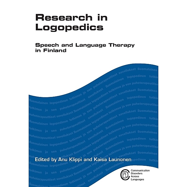Research in Logopedics / Communication Disorders Across Languages Bd.2