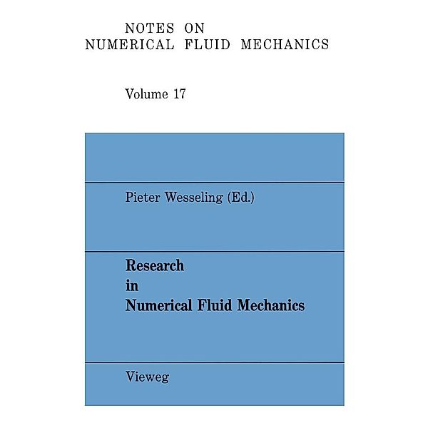 Research in Numerical Fluid mechanics / Notes on Numerical Fluid Mechanics and Multidisciplinary Design