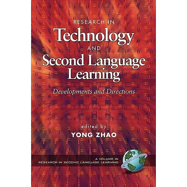 Research in Technology and Second Language Learning / Research in Second Language Learning