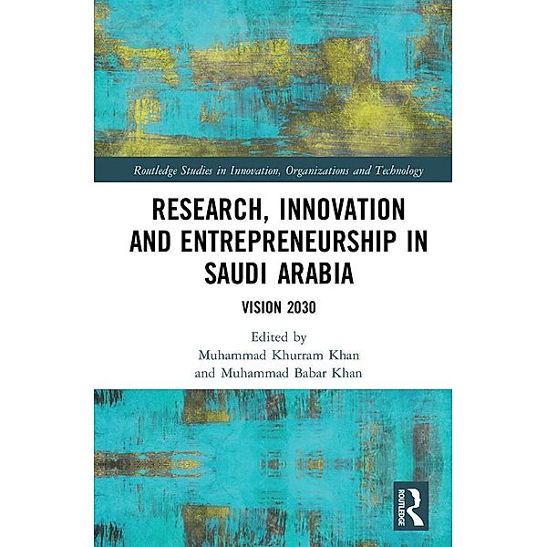 Research, Innovation and Entrepreneurship in Saudi Arabia