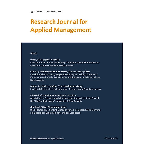 Research Journal for Applied Management - Jg. 1, Heft 2 / ISM Research Journal for Applied Management Bd.1/2, Cordelia Friesendorf, Mijka Ghorbani, Julia Günther, Kim Hartmann, Karl-Heinz Moritz