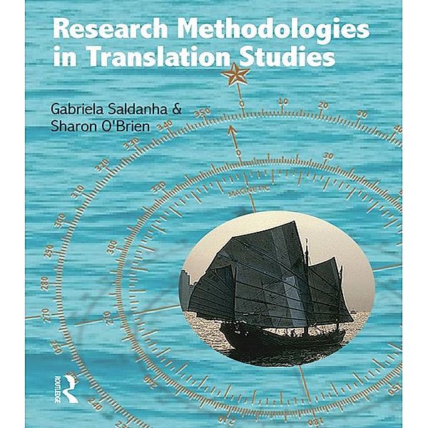 Research Methodologies in Translation Studies, Gabriela Saldanha, Sharon O'Brien