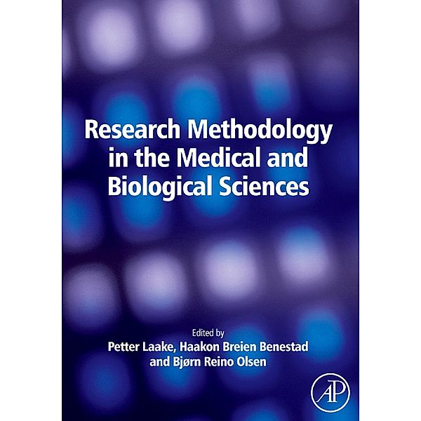 Research Methodology in the Medical and Biological Sciences