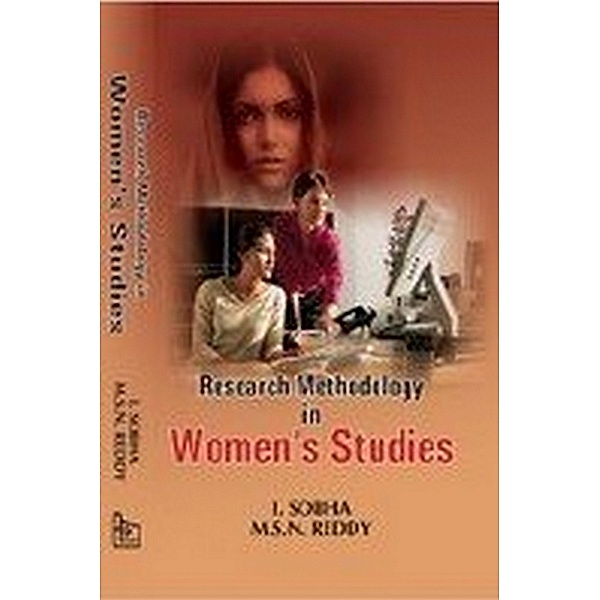 Research Methodology In Women's Studies, I. Sobha, M. S. N. Reddy